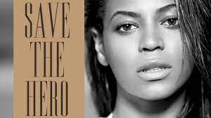 Beyoncé – Save the Hero MP3 Download